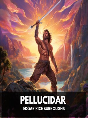 cover image of Pellucidar (Unabridged)